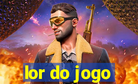 lor do jogo